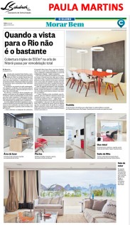 Projeto da arquiteta PAULA MARTINS no caderno Morar Bem do jornal O Globo em 26 de novembro de 2017