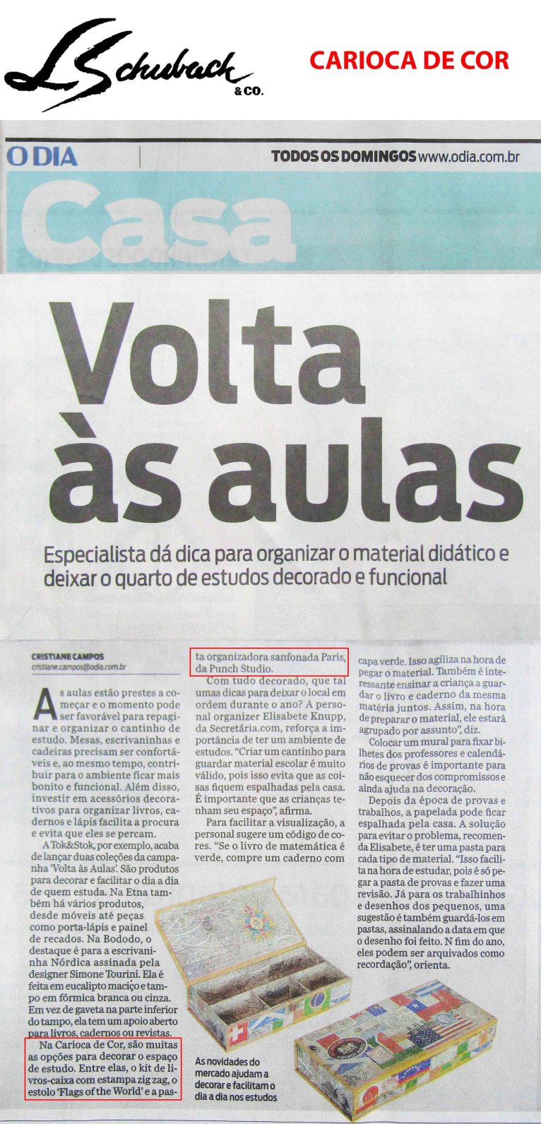 CARIOCA DE COR no caderno CASA, do jornal O DIA, em 04 de fevereiro de 2018