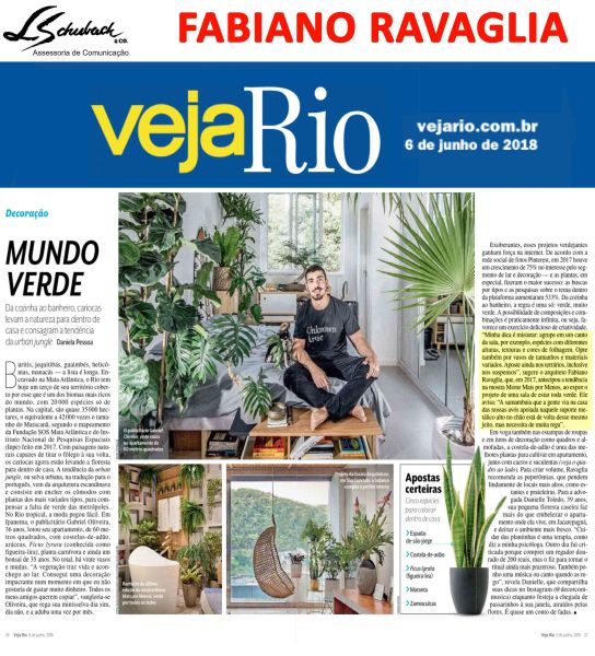 Depoimento do arquiteto FABIANO RAVAGLIA na revista Veja Rio de 6 de junho de 2018
