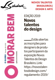 NOVOS TALENTOS BRASILEIROS no caderno MORAR BEM, do jornal O GLOBO, em 28 de abril de 2019